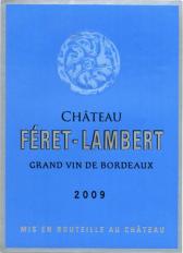 Chateau Feret-Lambert - Grand Vin de Bordeaux 2018 (750ml) (750ml)